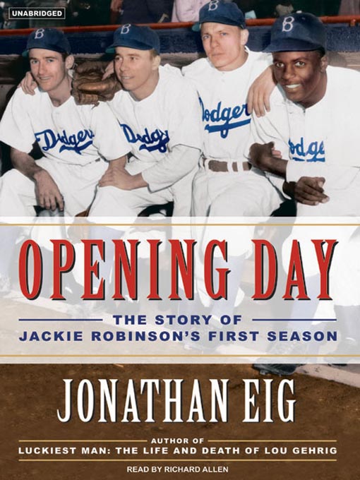 Title details for Opening Day by Jonathan Eig - Available
